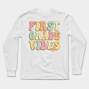 First Grade Vibes , 1st Grade Vibes , back to school Retro Vintage Long Sleeve T-Shirt